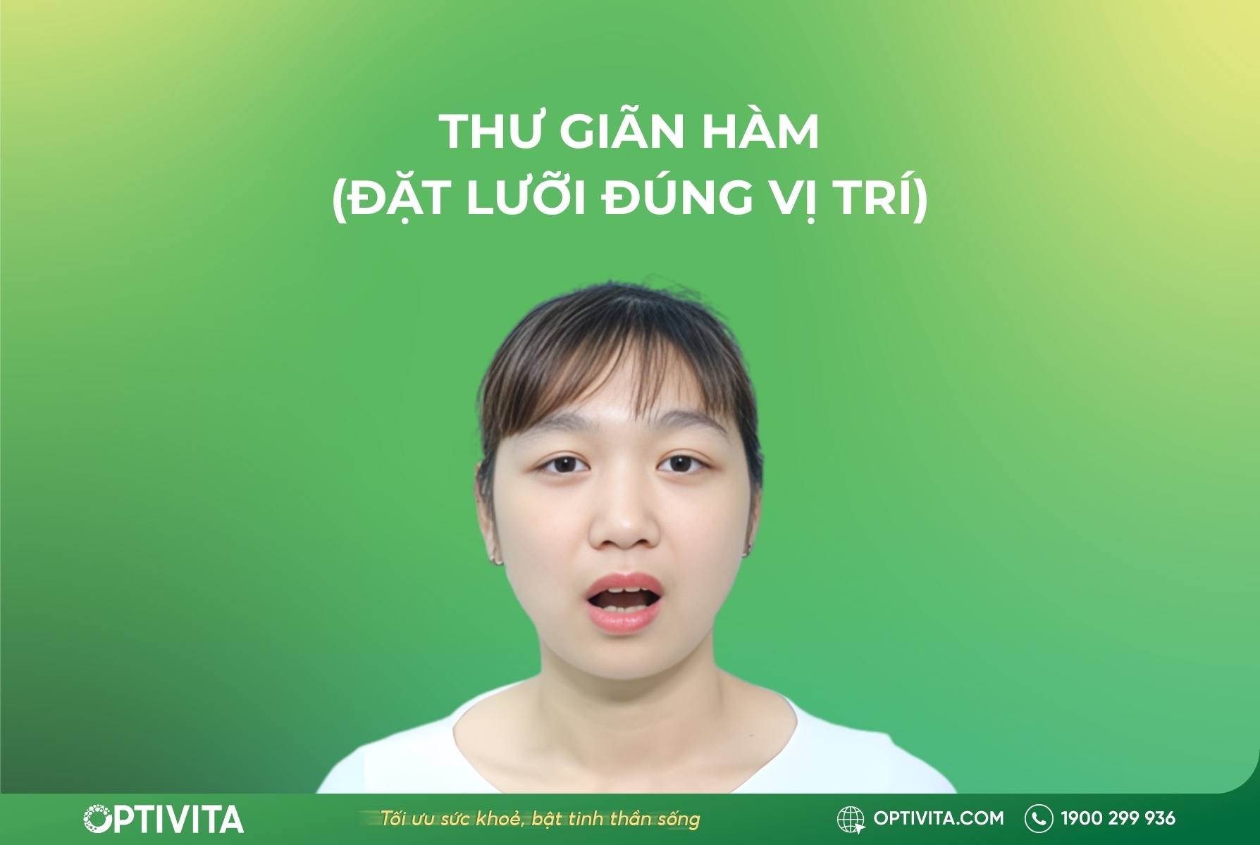 Bài tập 1: Thư giãn hàm (Đặt lưỡi đúng vị trí)
