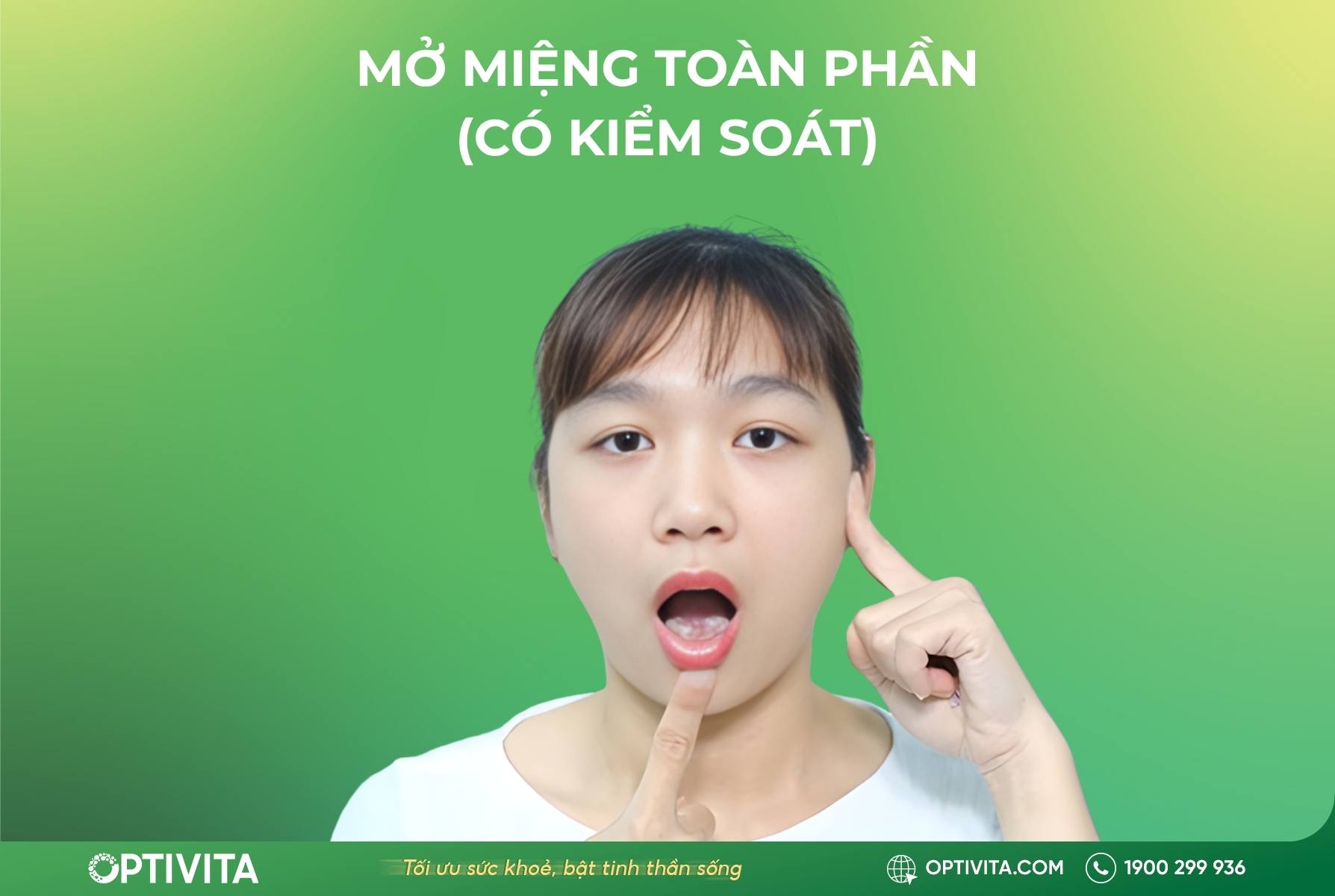 Bài tập 4: Mở miệng toàn phần (Có kiểm soát)