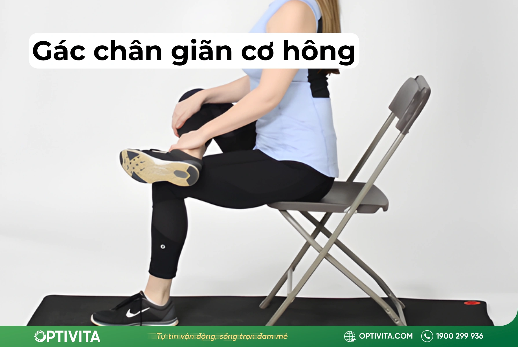 Gác chân giãn cơ hông